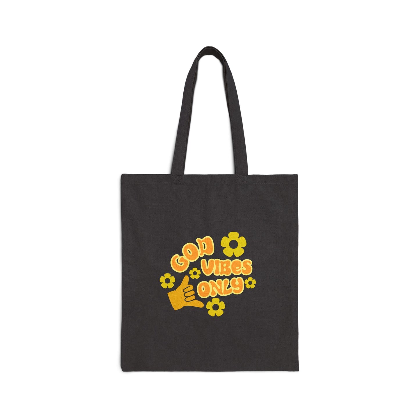 God Vibes Only Tote
