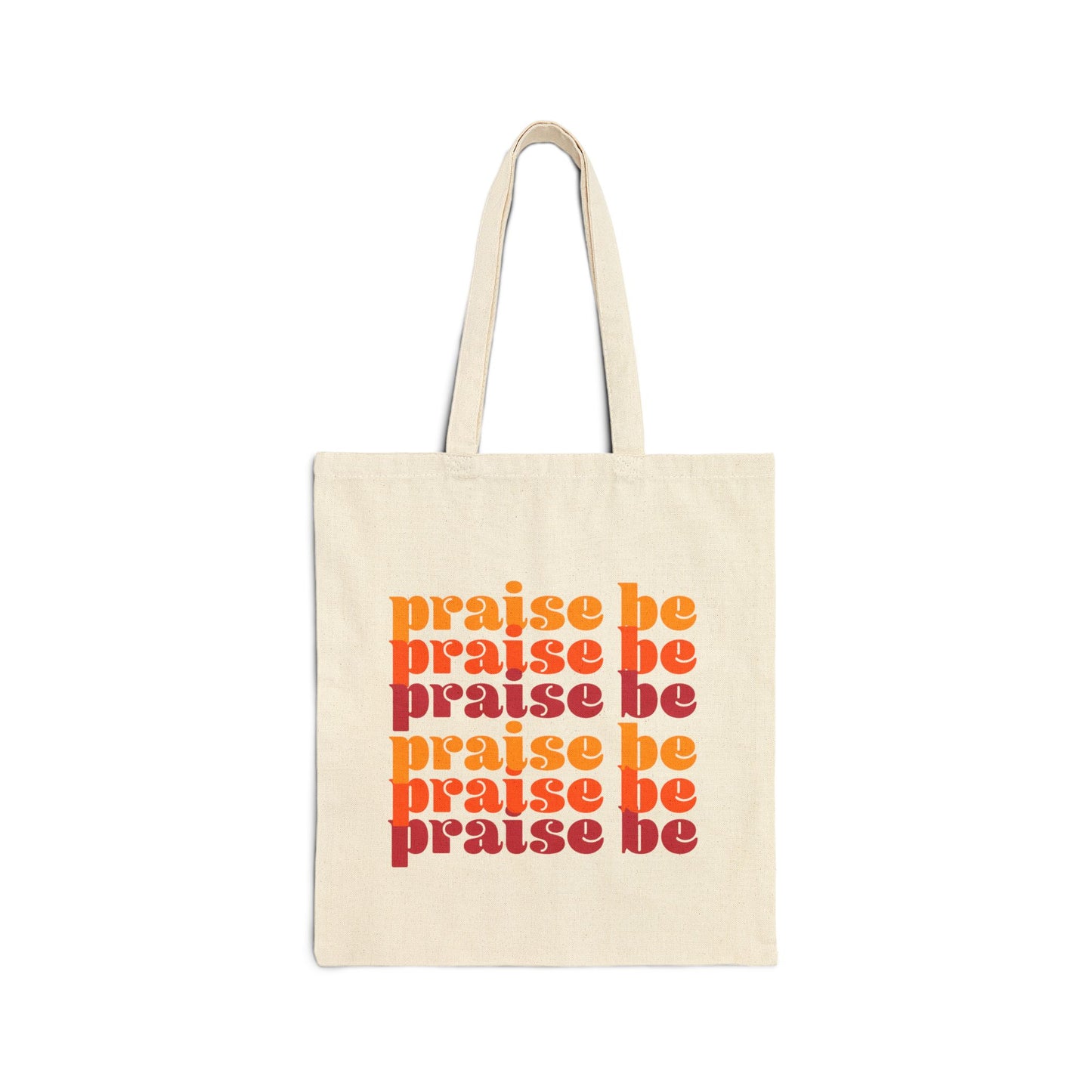 Praise Be Tote Bag